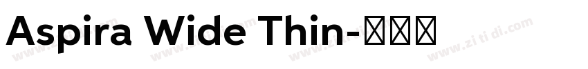 Aspira Wide Thin字体转换
